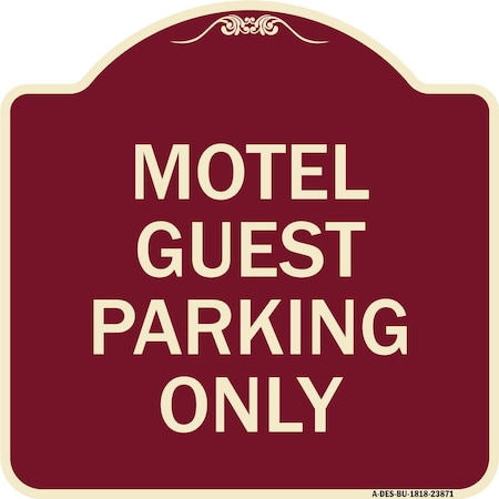Signmission Motel Guest Parking Only Heavy-Gauge Aluminum Architectural Sign, 18" x 18", BU-1818-23871 A-DES-BU-1818-23871